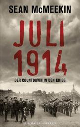 Icon image Jul 14: Der Countdown in den Krieg