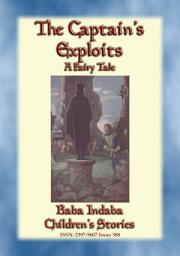 Icon image THE CAPTAIN'S EXPLOITS - A children's adventure of daring and wits: Baba Indaba?s Children's Stories - Issue 388