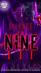 Icon image Silence of The Nine 3 (The Cartel Publications Presents)