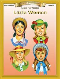 Icon image Little Women: High Interest Classics with Comprehension Activities