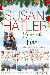 Icon image Un amore di Natale (Libri 1-3): Collezione