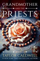 Icon image Grandmother and the Priests: Stories