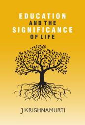Icon image Education and the Significance of Life