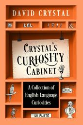 Icon image Crystal’s Curiosity Cabinet: An English Language Miscellany