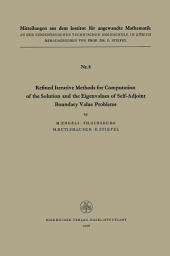 Icon image Refined Iterative Methods for Computation of the Solution and the Eigenvalues of Self-Adjoint Boundary Value Problems