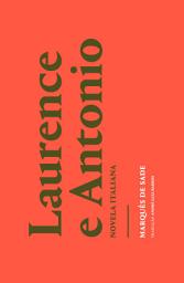 Icon image Laurence e Antonio: Novela italiana