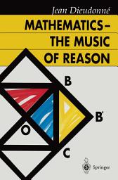 Icon image Mathematics — The Music of Reason