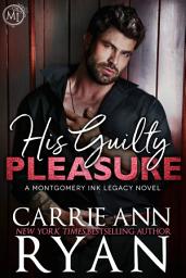 Icon image His Guilty Pleasure: A friends with benefits, right person, wrong time contemporary suspense romance