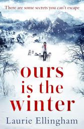 Icon image Ours is the Winter