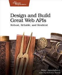 Icon image Design and Build Great Web APIs