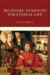 Icon image Believers' Evidences for Eternal Life