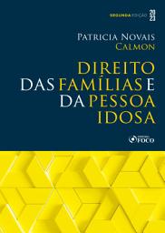 Icon image Direito das Famílias e da Pessoa Idosa: Edição 2