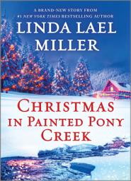 Icon image Christmas in Painted Pony Creek: A Holiday Romance Novel