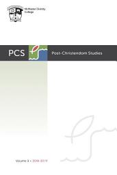Icon image Post-Christendom Studies: Volume 3