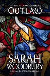 Icon image Outlaw (The Welsh Guard Mysteries)
