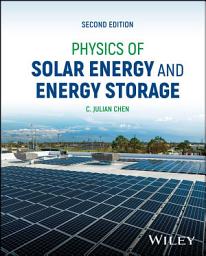 Icon image Physics of Solar Energy and Energy Storage: Edition 2