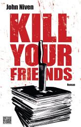 Icon image Kill Your Friends: Roman