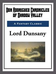 Icon image Don Rodriguez Chronicles of Shadow Valley