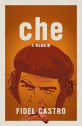 Icon image Che, a Memoir