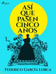 Icon image Asi que pasen cinco años