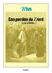 Icon image Con perdón de Doré (y de la Biblia)