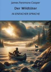 Icon image Der Wildtöter: In Einfacher Sprache