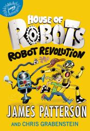 Icon image House of Robots: Robot Revolution