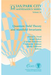 Icon image Quantum Field Theory and Manifold Invariants