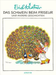 Icon image Das Schwein beim Friseur und andere Geschichten