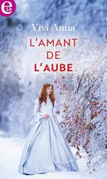 Icon image L'amant de l'aube