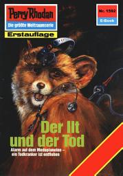 Icon image Perry Rhodan 1592: Der Ilt und der Tod: Perry Rhodan-Zyklus "Die Linguiden"