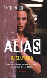Icon image Alias 1 Reclutada