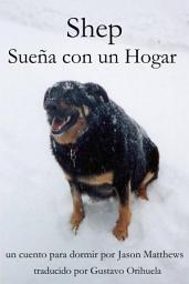 Icon image Shep Sueña Con Un Hogar