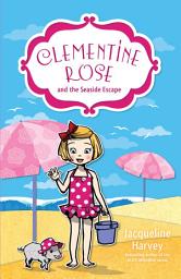 Icon image Clementine Rose and the Seaside Escape 5