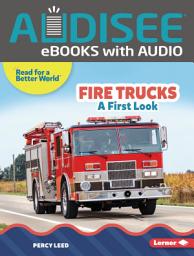 Icon image Fire Trucks: A First Look
