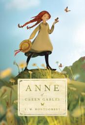 Icon image Anne of Green Gables: Volume 1
