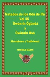 Icon image LOS ODU IFA VOL. 45 OWONRIN OGUNDA-OWONRIN OSA