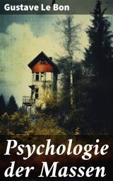 Icon image Psychologie der Massen: Sozialpsychologie