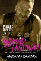 Icon image Tangled Threats on the Nomad Highway: Neither This, Nor That MC #6