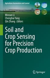 Icon image Soil and Crop Sensing for Precision Crop Production