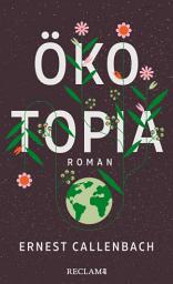 Icon image Ökotopia: Roman