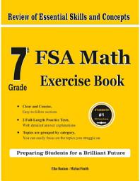 Icon image 7th Grade FSA Math Exercise Book: Review of Essential Skills and Concepts With 2 FSA Math Practice Tests