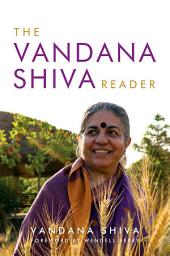 Icon image The Vandana Shiva Reader