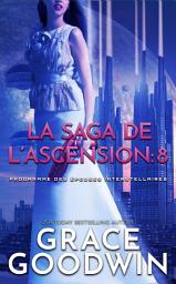 Icon image La Saga de l’Ascension: 8