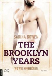 Icon image The Brooklyn Years - Wo wir hingehören