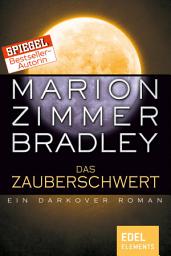 Icon image Das Zauberschwert: Ein Darkover Roman
