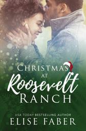 Icon image Christmas at Roosevelt Ranch