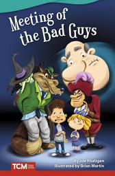 Icon image Meeting of the Bad Guys: Read-Along eBook