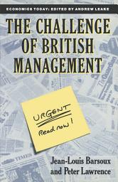 Icon image The Challenge of British Management