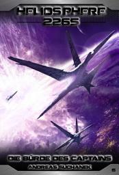 Icon image Heliosphere 2265 - Band 6: Die Bürde des Captains (Science Fiction): Ausgabe 3
